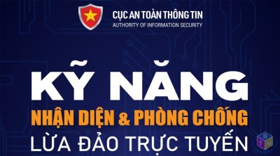 Cẩm nang “Kỹ năng nhận diện và phòng chống lừa đảo trực tuyến”