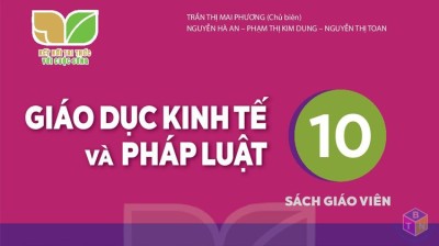 Hướng dẫn dạy Bài 1. Các hoạt động kinh tế cơ bản trong đời sống xã hội, Giáo dục kinh tế và pháp luật 10 Kết nối