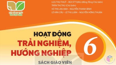 Hướng dẫn dạy Tuần 1: Lễ khai giảng năm học, Hoạt động trải nghiệm hướng nghiệp 6 Kết nối